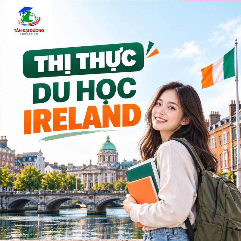 Thị thực du học Ireland