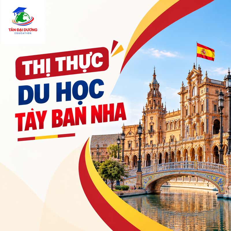 Thị thực du học Tây Ban Nha