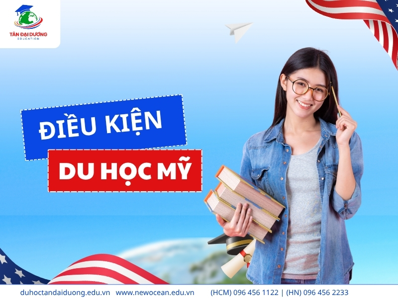 Điều kiện cần để du học Mỹ cho từng cấp học