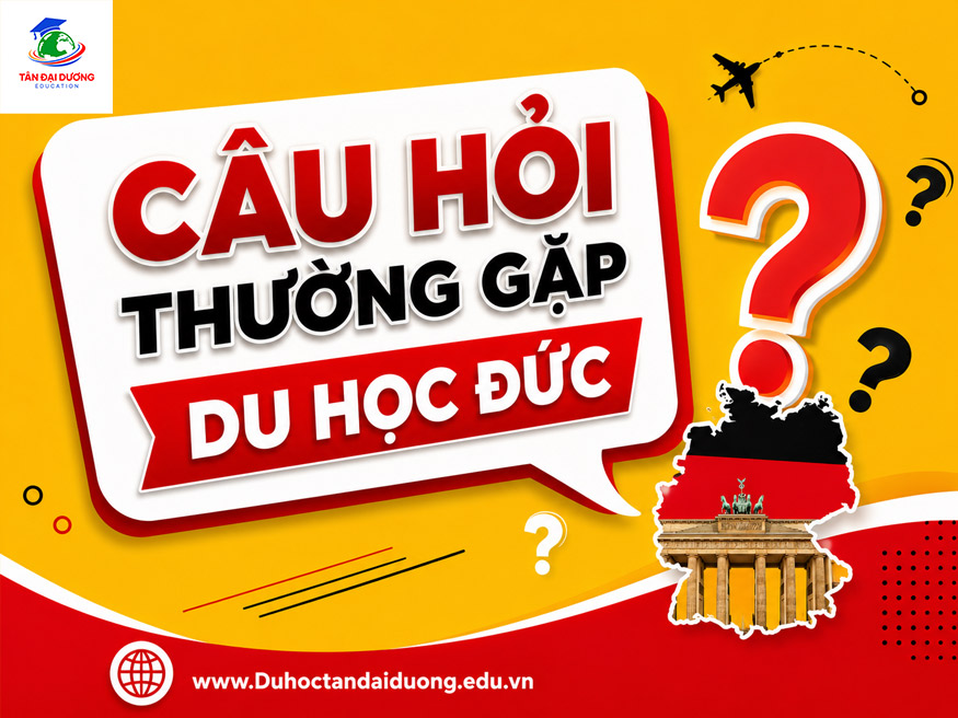 Câu hỏi thường gặp về du học Đức