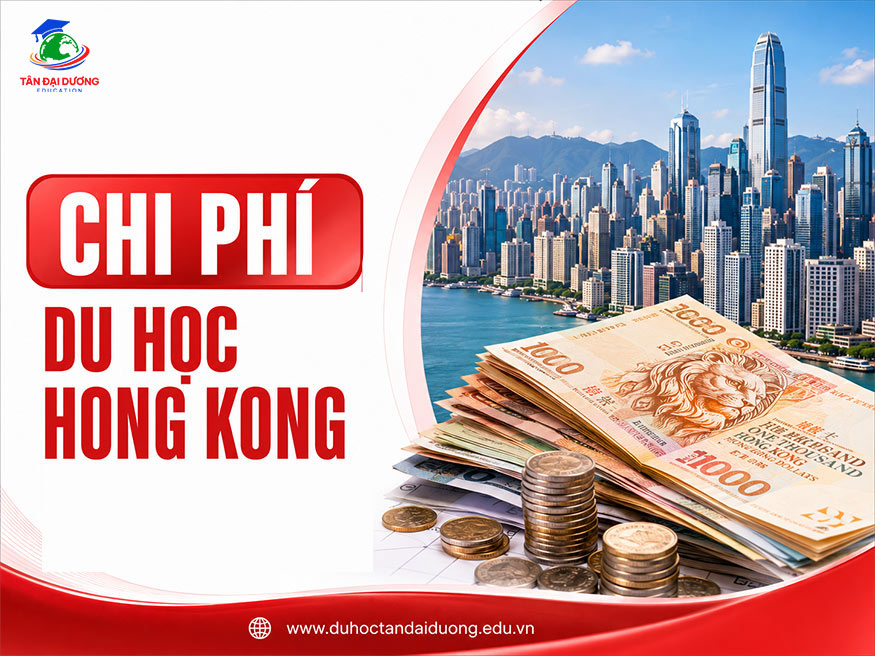 Chi phí du học Hong Kong cần bao nhiêu tiền?