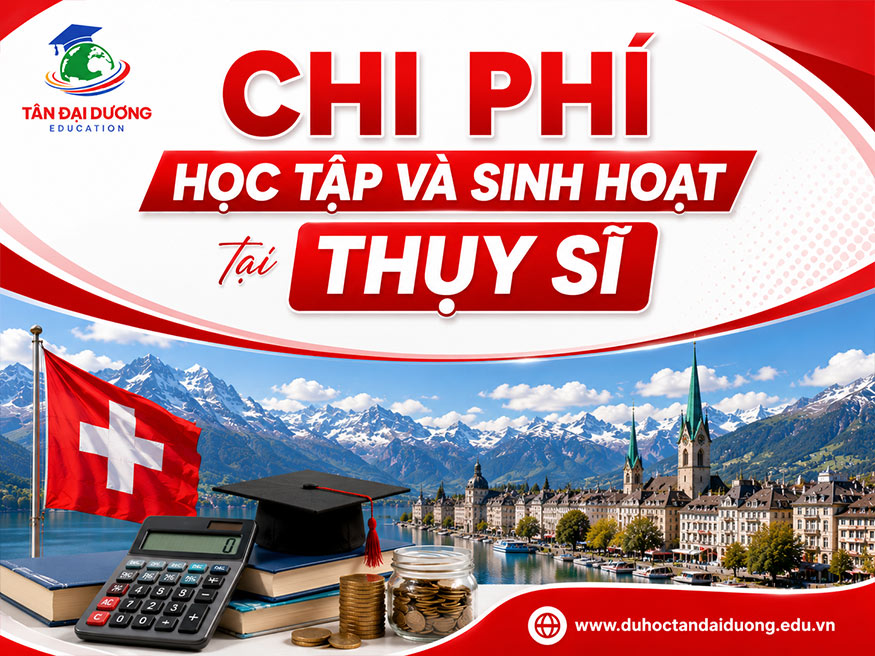 Chi phí học tập và sinh hoạt tại Thụy Sĩ
