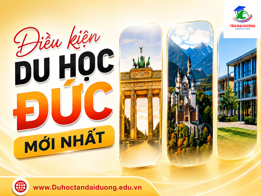Điều kiện du học Đức mới nhất