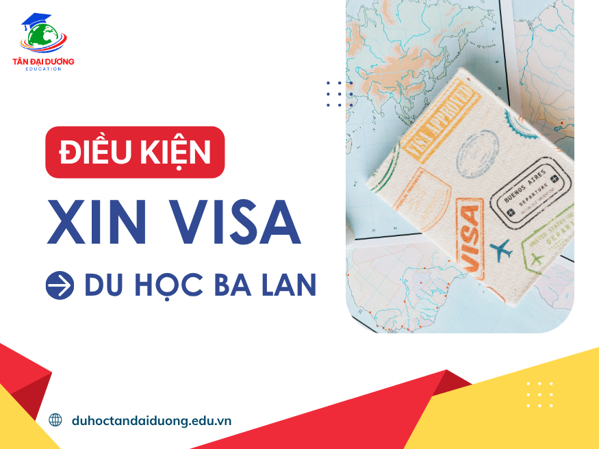 Điều kiện xin visa du học Ba Lan