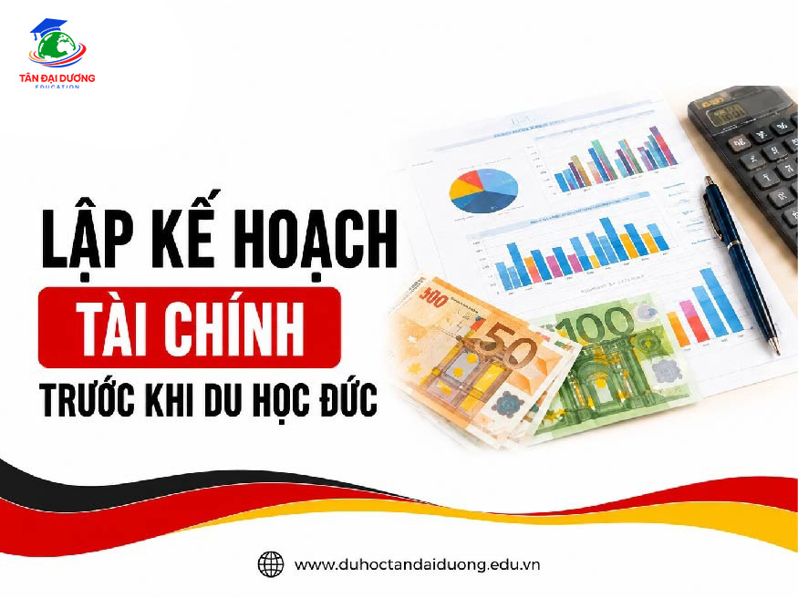 Lập kế hoạch tài chính trước khi du học Đức