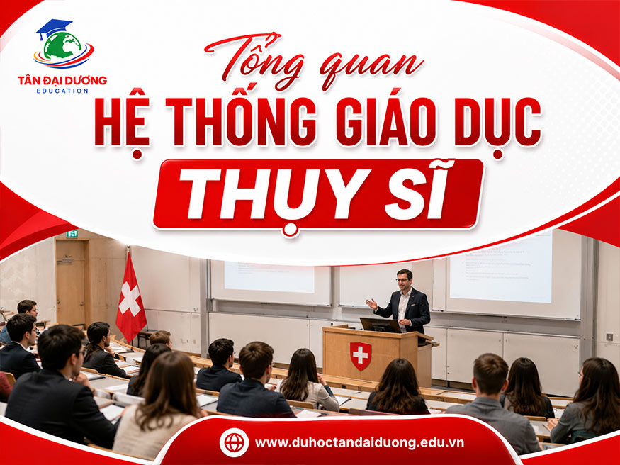 Tổng quan hệ thống giáo dục Thụy Sĩ