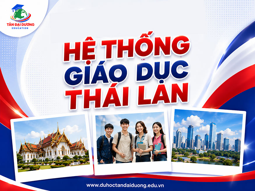Hệ thống giáo dục Thái Lan: Đặc điểm nổi bật & Cơ hội