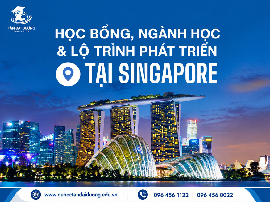 Học bổng - lộ trình du học Singapore
