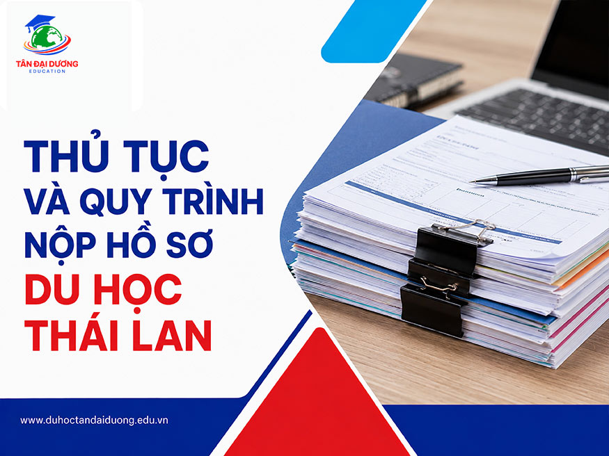 Quy trình nộp hồ sơ du học Thái Lan