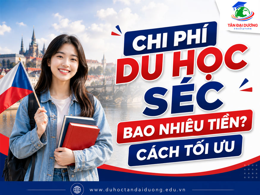Chi phí du học Séc bao nhiêu tiền? Cách tối ưu