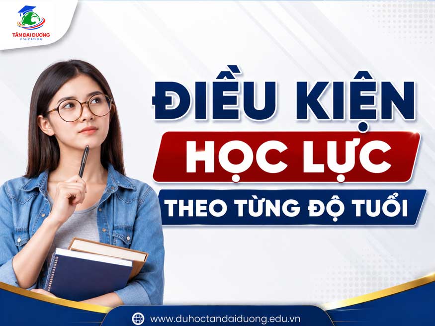 Điều kiện học lực theo từng độ tuổi