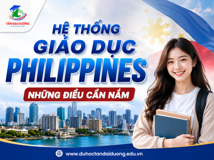 Hệ thống giáo dục Philippines: Những điều cần nắm