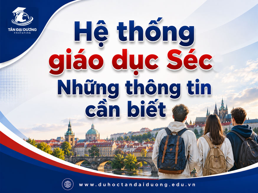Hệ thống giáo dục Séc: Những thông tin cần biết