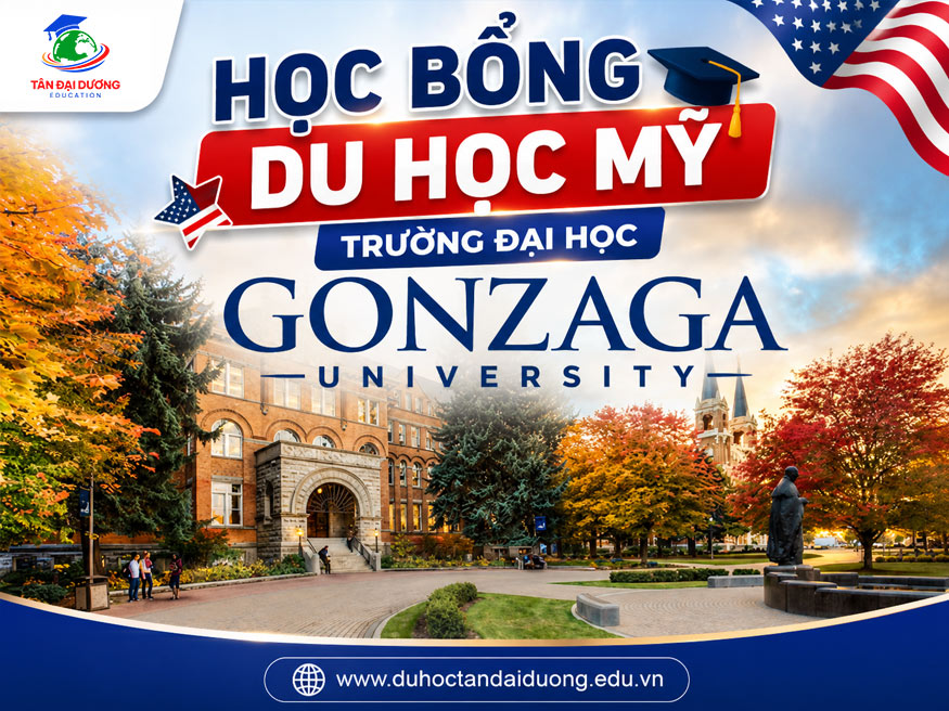 Học bổng du học Mỹ trường Đại học Gonzaga University