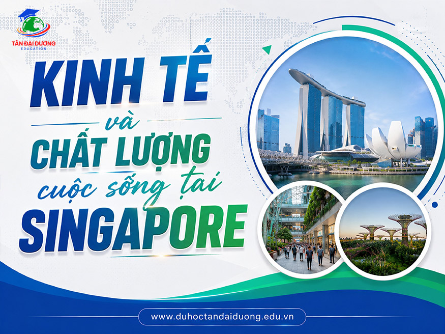 Kinh tế và chất lượng cuộc sống tại Singapore