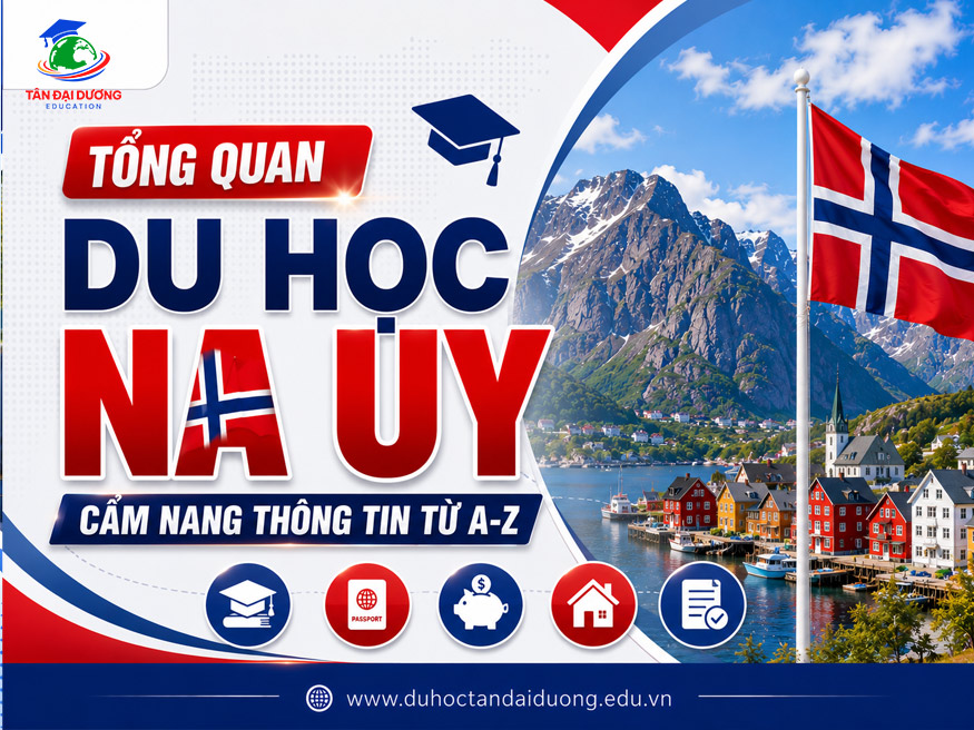 Tổng quan du học Na Uy: Cẩm nang thông tin từ A-Z