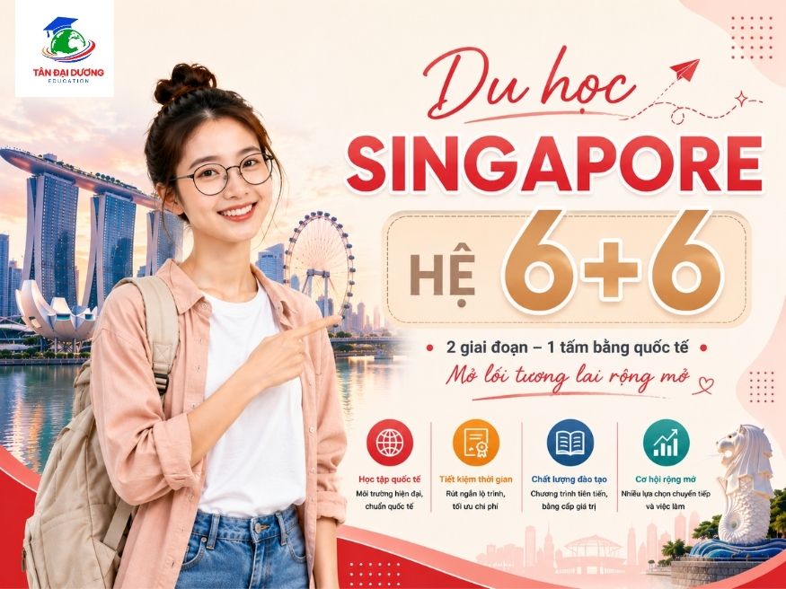 Lựa chọn chương trình du học Singapore hệ 6+6