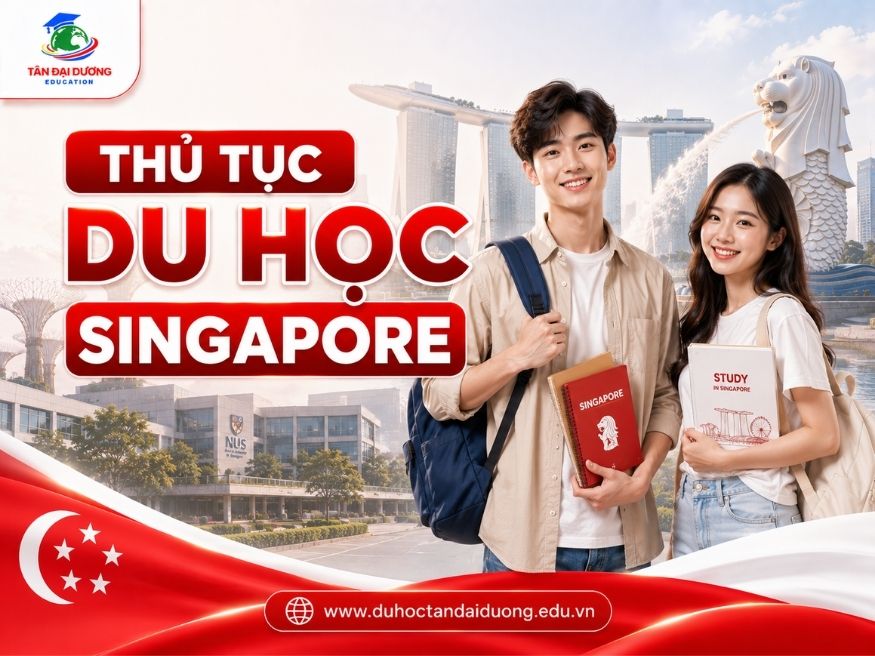 Quy trình thủ tục du học Singapore