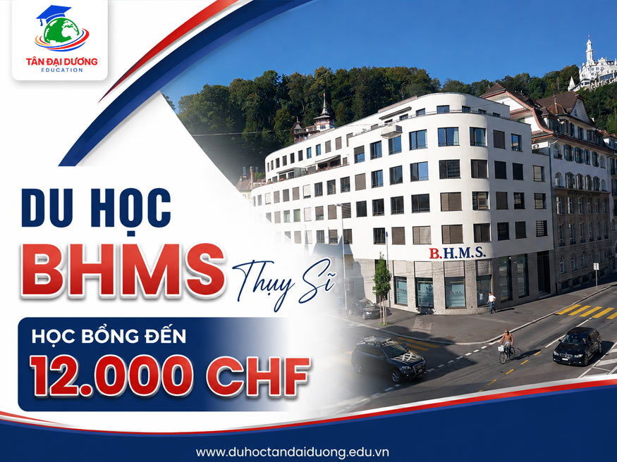 Du học BHMS Thụy Sĩ: Học bổng đến 12.000 CHF