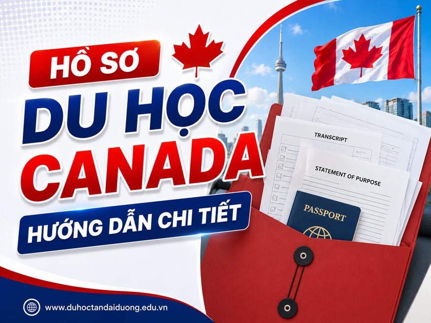 Hồ sơ du học Canada: Hướng dẫn chi tiết