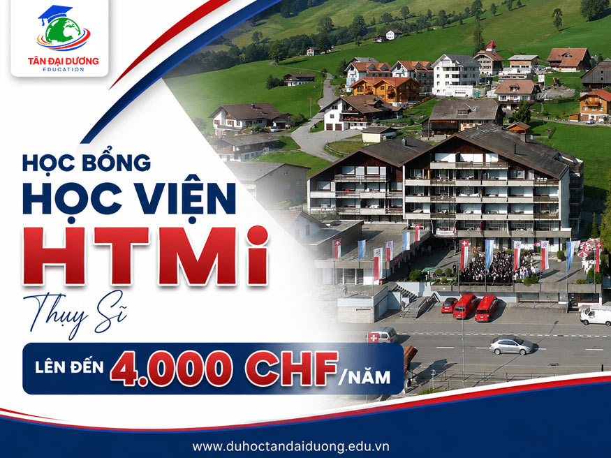 Học bổng Học viện HTMi Thụy Sĩ lên đến 4.000 CHF/năm