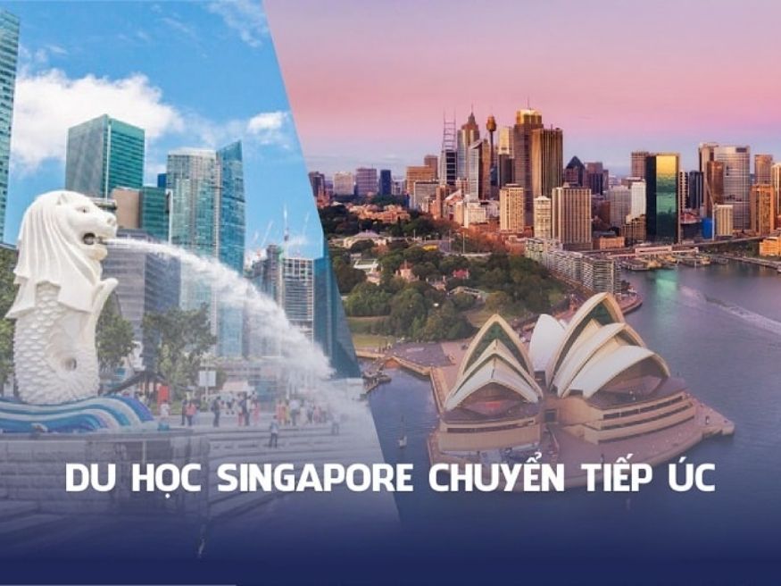 Điều kiện & quy trình chuyển tiếp Singapore – Úc