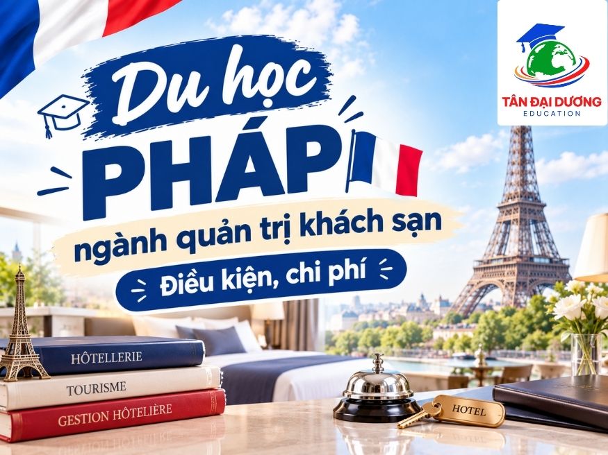Du học Pháp ngành quản trị khách sạn