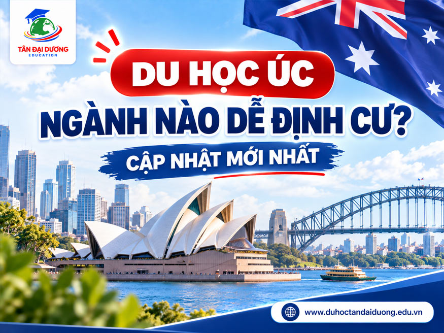 Du học Úc ngành nào dễ định cư? Cập nhật mới nhất
